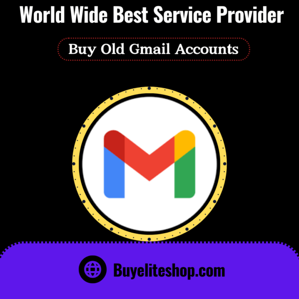 Buy Old Gmail Accounts