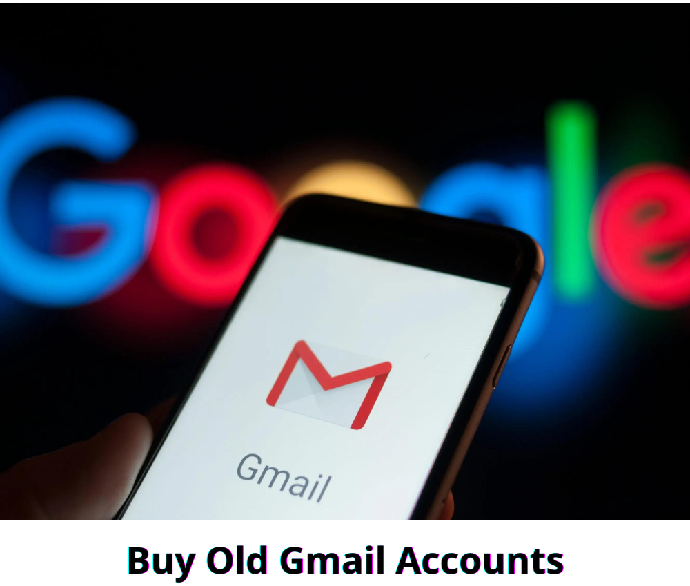 Buy Old Gmail Accounts