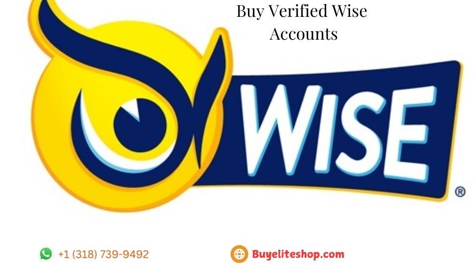 Buy Verified Wise Accounts